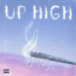 Up High (feat. 42 Fredo)