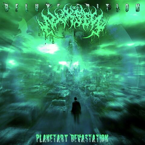 Planetary Devastation (Deluxe Edition)