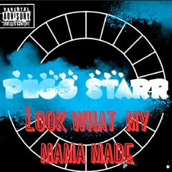 Look what my mama made