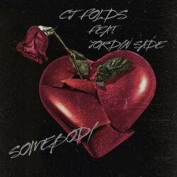 Somebody (feat. Jordyn Sadé)