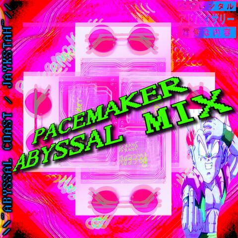 Pacemaker (Abyssal Mix)