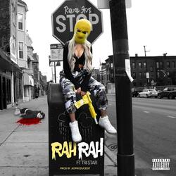 Rah Rah (feat. Royal skye)