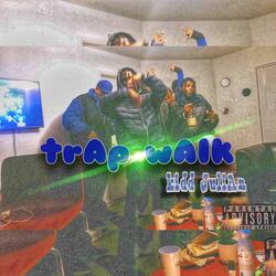 trAp wAlk