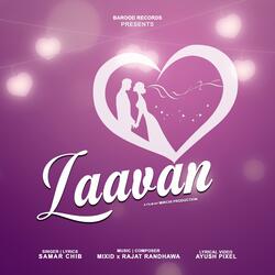 LAAVAN (feat. RAJAT RANDHAWA)