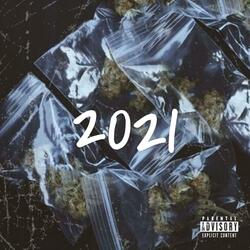 2021 (feat. Eli.So.Drippy)