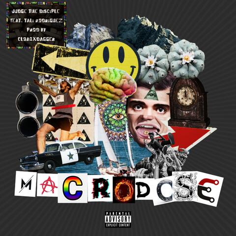 Macrodose (feat. Tali Rodriguez & CLOAQxDAGGER)