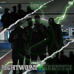 Lightwork Freestyle (feat. Denzz)
