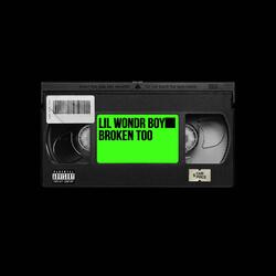 Broken Too