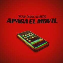Apaga El Movil (feat. Eliseo)