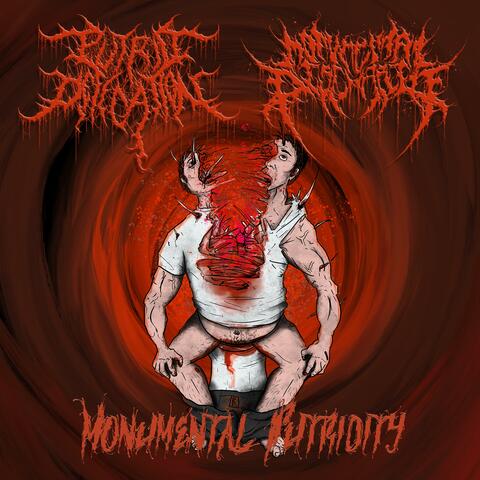Monumental Putridity