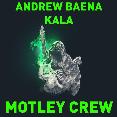 Motley Crew