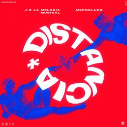 Distancia (feat. Mercelago)