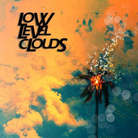 Low Level Clouds