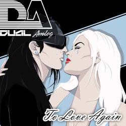 To Love Again
