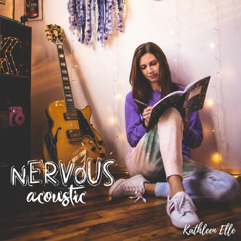 Nervous (Acoustic)