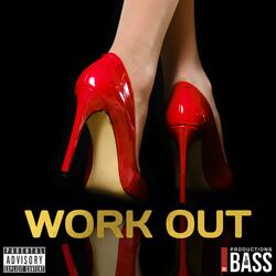 Work Out (feat. Sonny D)
