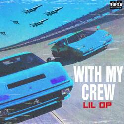 With My Crew