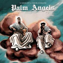Palm Angels (feat. OMB Bloodbath)