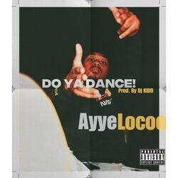 Do Ya Dance