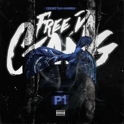 Free Da Gang (feat. P1)