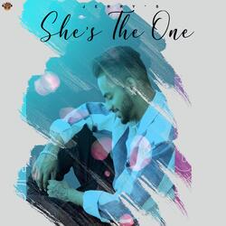 She's The One