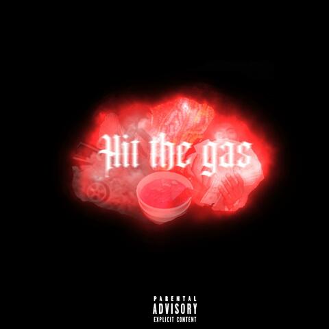 Hit the gas (feat. 4wayparlay)