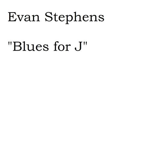 Blues for J