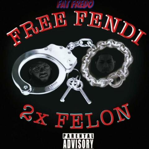 Free Fendi 2x Felon