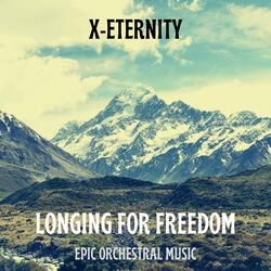 Longing for Freedom