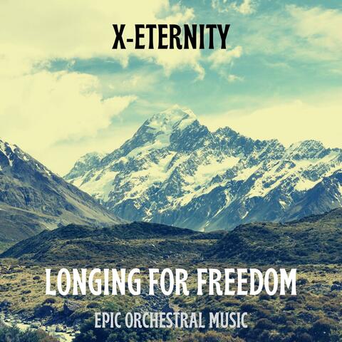 Longing for Freedom