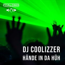 Hände in da Hüh (DJ COOLIZZER)