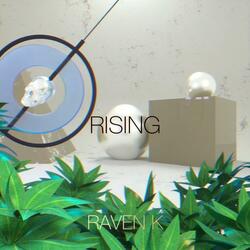 Rising
