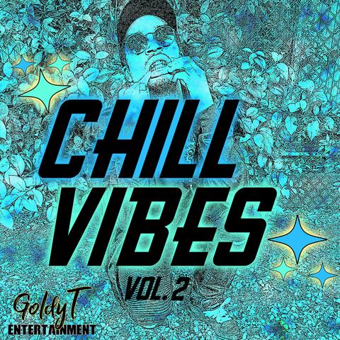 Chill Vibes, Vol. 2