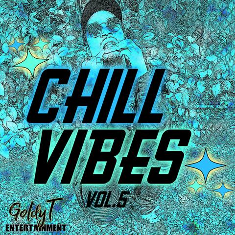 Chill Vibes, Vol. 5
