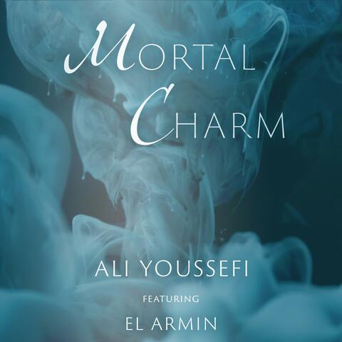 Mortal Charm (feat. El Armin)