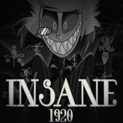 Insane
