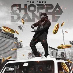 Choppa Dance