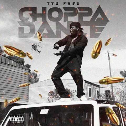Choppa Dance