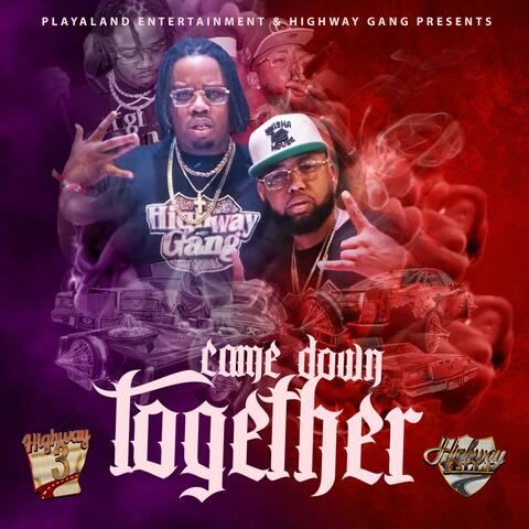 Came Down Together