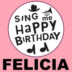 Happy Birthday Felicia