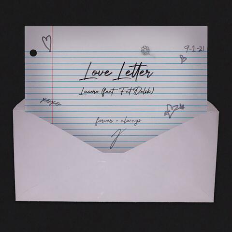 Love Letter (feat. Fat Dolsk)