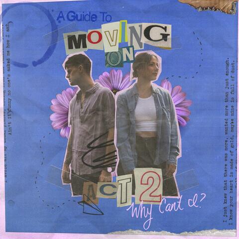 Why Can't I? (Act II)