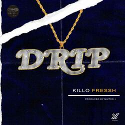 Drip (feat. Kilo Fressh)