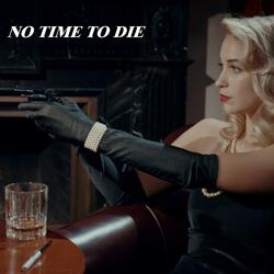 No Time To Die