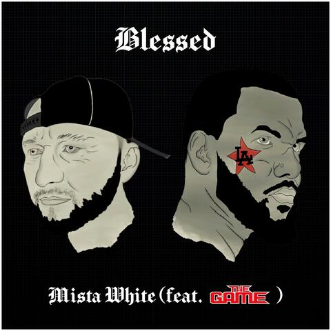 Blessed (feat. The Game)