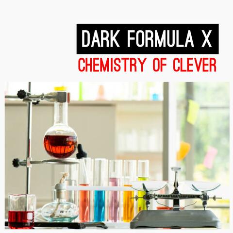CHEMISTRY OF CLEVER