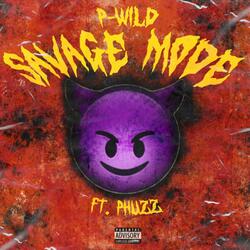 Savage Mode (feat. Phuzz)