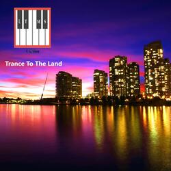 Trance To The Land (Club FX)