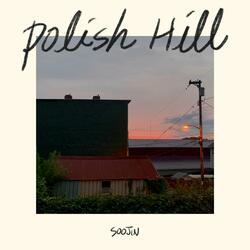 Polish Hill (feat. FLORA)