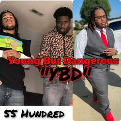 55 Hundred (feat. DeuCe HonCho, Out3ast Ki & ToxiCBabY SmoKe)